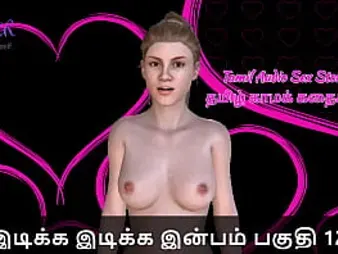 Tamil Intercourse Story - Witness as Inbam gets intimate with her Tamil paramour